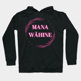 mana wāhine pink hawaii slogan Hoodie